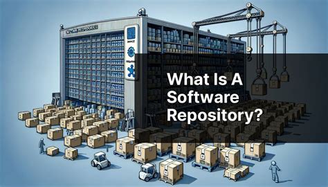 What is a Software Repository? A Place Where Code Dreams and Nightmares Collide